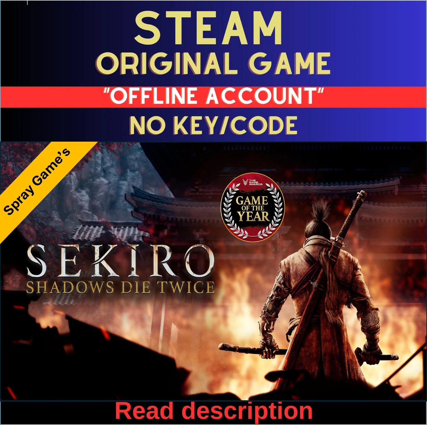 Sekiro™: Shadows Die Twice - Édition GOTY - Compte Steam (Lire la description)