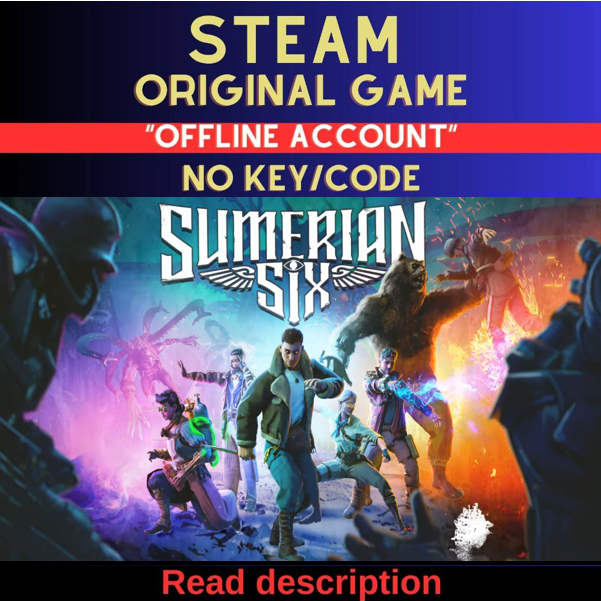 Sumerian Six - Steam Account (Read Description)