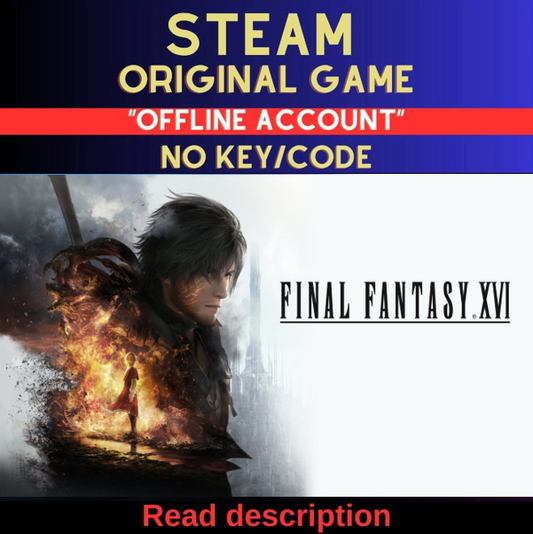 FINAL FANTASY XVI - Steam Account (Read Description)