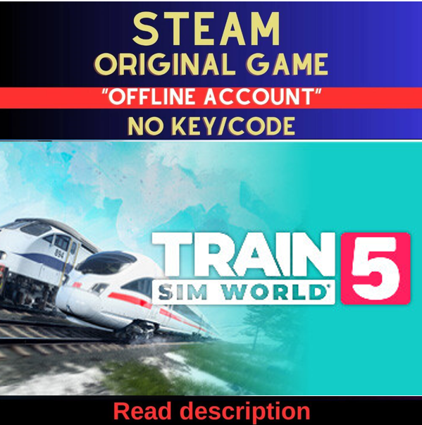 Train Sim World® 5 - Steam Account (Read Description)