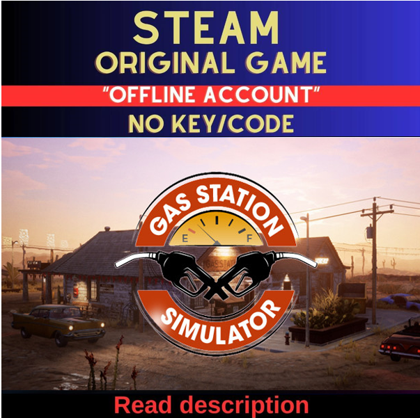 Gas Station Simulator - Steam Account (Read Description)