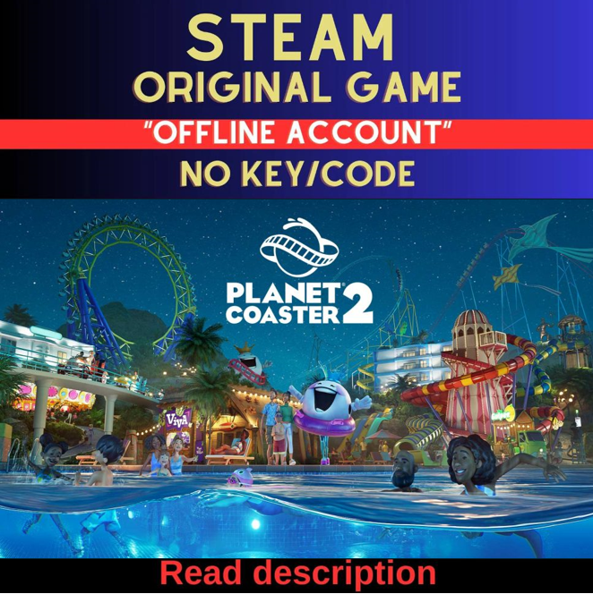 Planet Coaster 2 - Steam Account (Read Description)