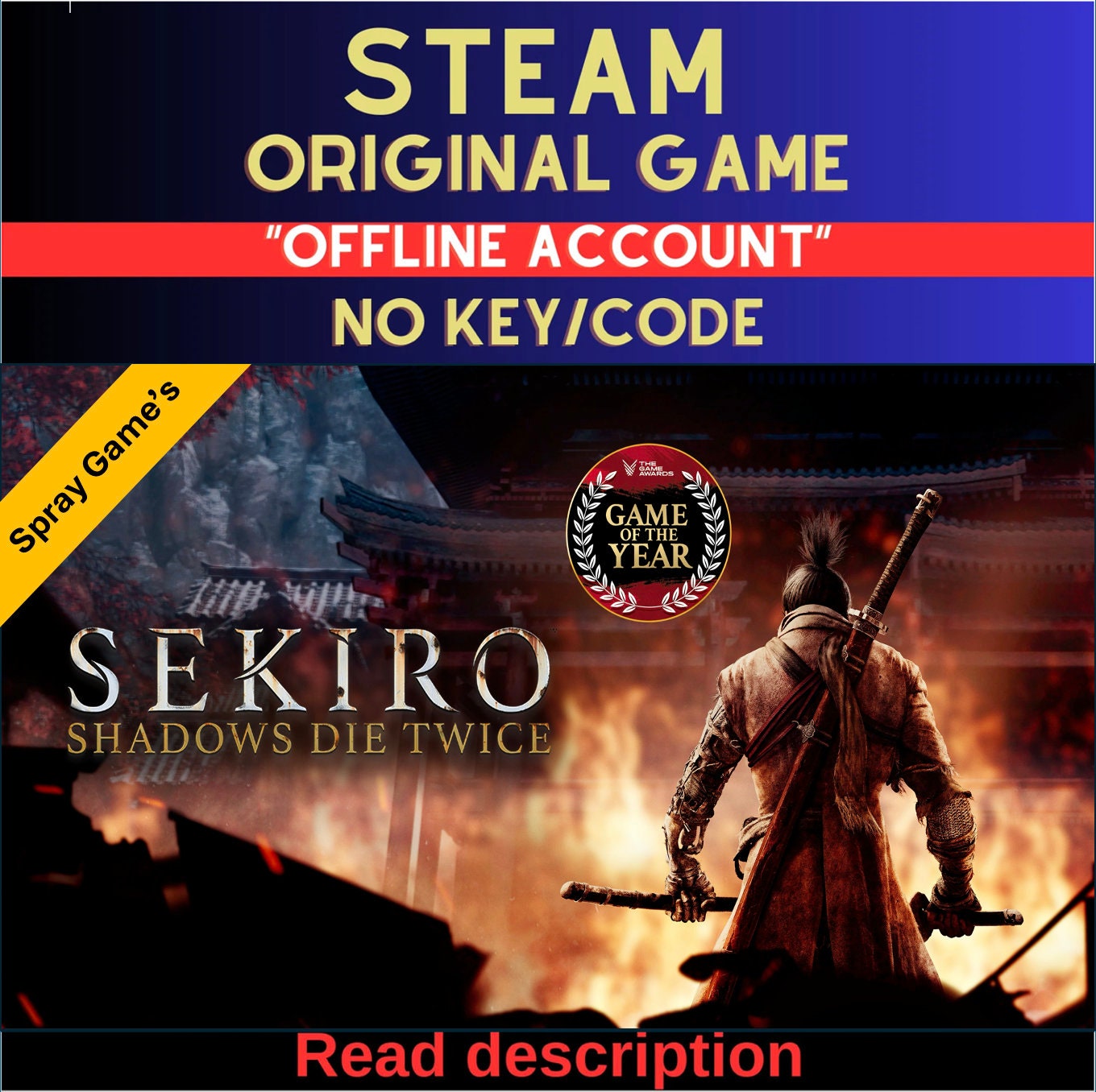 Sekiro™: Shadows Die Twice - GOTY Edition - Steam Account (Read Description)